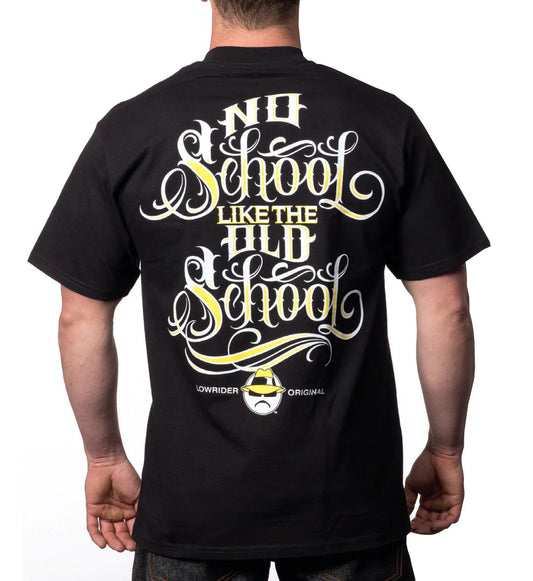 LOWRIDER “NO SCHOOL LIKE THE OLD SCHOOL” T-SHIRT - LowriderTheOGshop.com